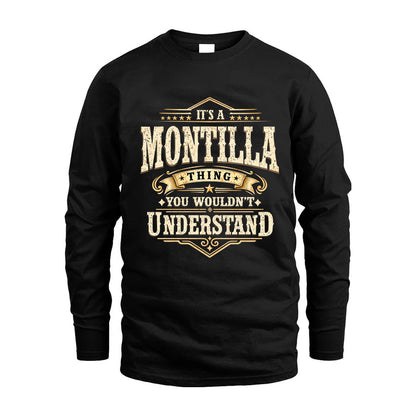 MONTILLA HH-F009–Personalized Name Quote Apparel “It’s an NAME Thing You Wouldn’t Understand”