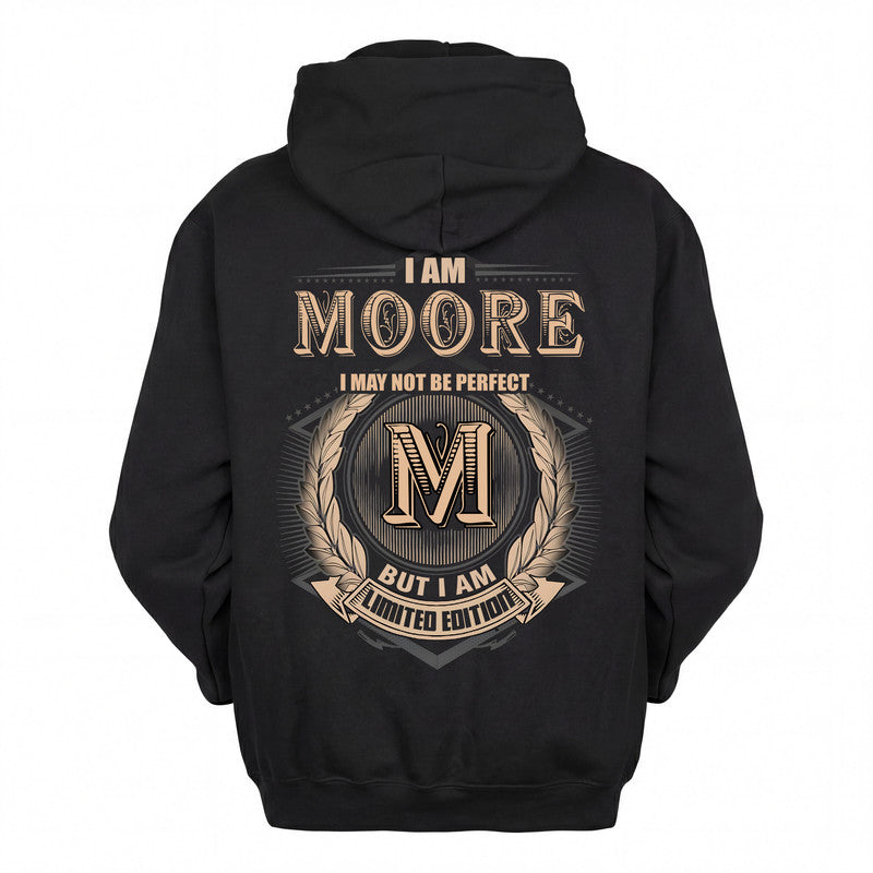 MOORE 2K-101–Personalized Name Quote Apparel “I Am NAME May Not Be Perfect But I Am Limited Edition”
