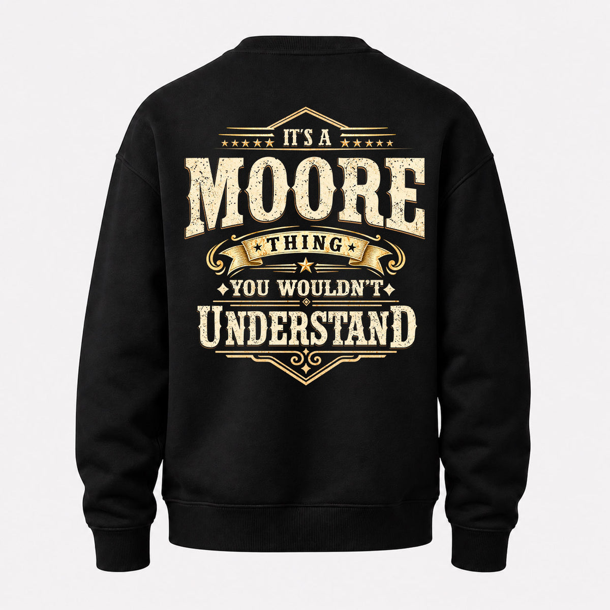 MOORE HH-F003–Personalized Name Quote Apparel “It’s an NAME Thing You Wouldn’t Understand”