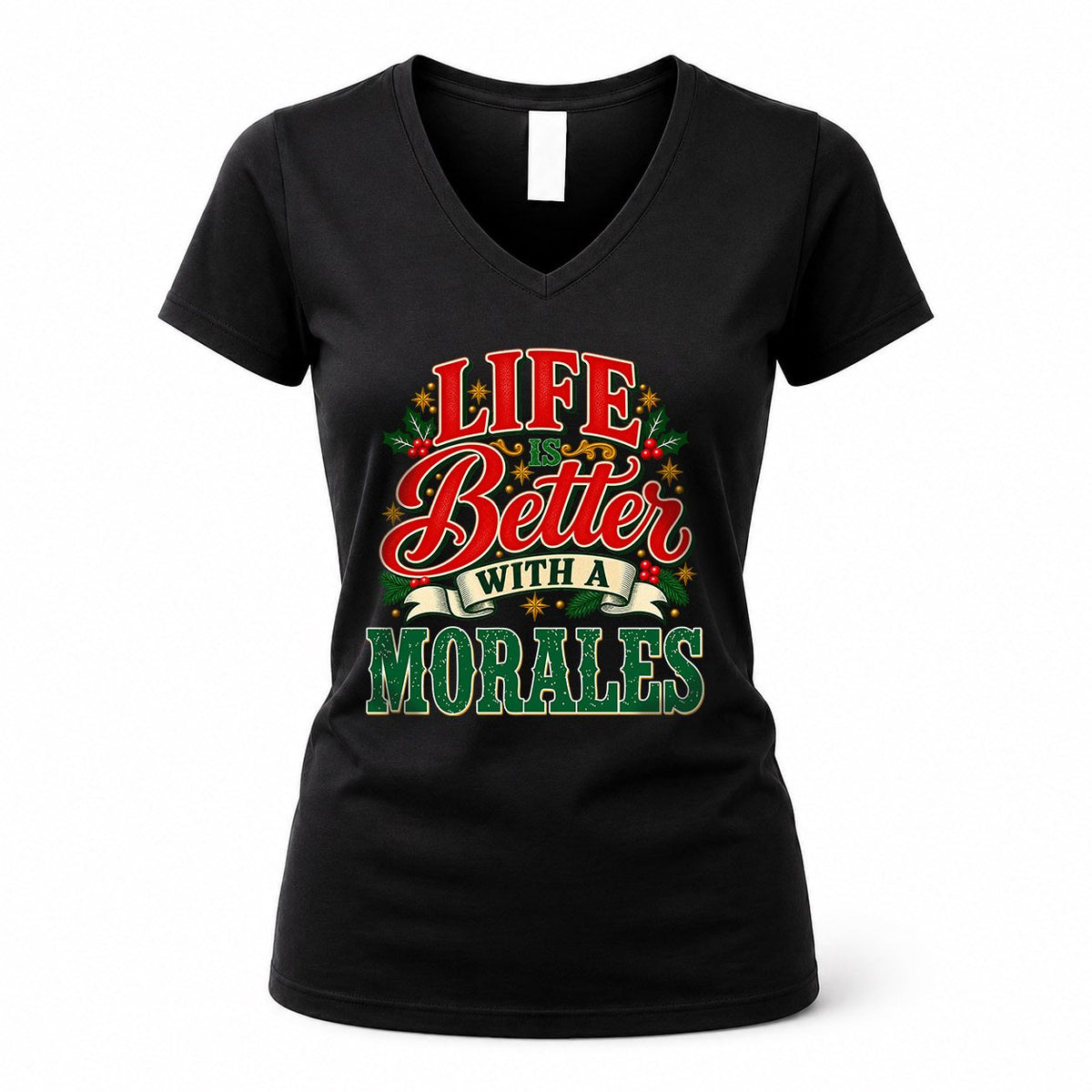 MORALES HH-F011 Personalized Name Christmas Shirt – “Life Is Better With a Custom Name” Funny Christmas Gift, Custom Holiday Apparel