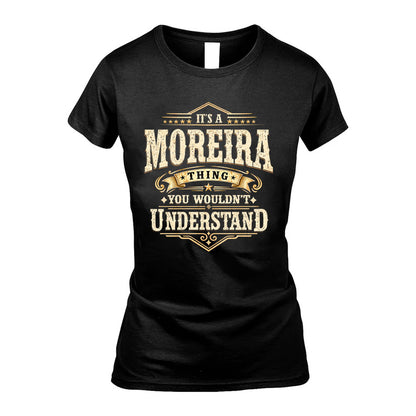MOREIRA HH-F009–Personalized Name Quote Apparel “It’s an NAME Thing You Wouldn’t Understand”