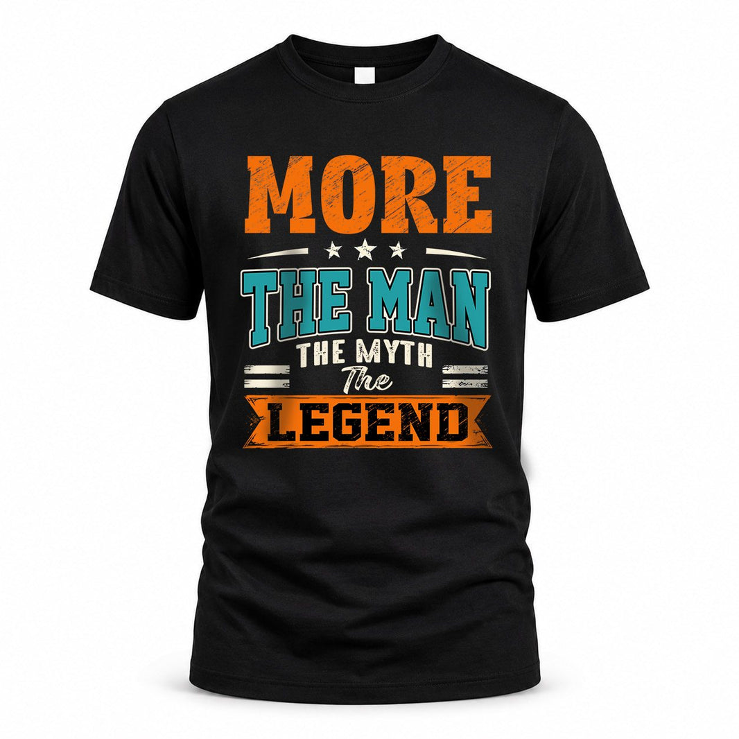 MORE HH F007 The Man The Myth The Legend Personalized Shirt – Gift for Men