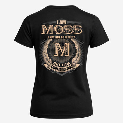 MOSS 2K-101–Personalized Name Quote Apparel “I Am NAME May Not Be Perfect But I Am Limited Edition”
