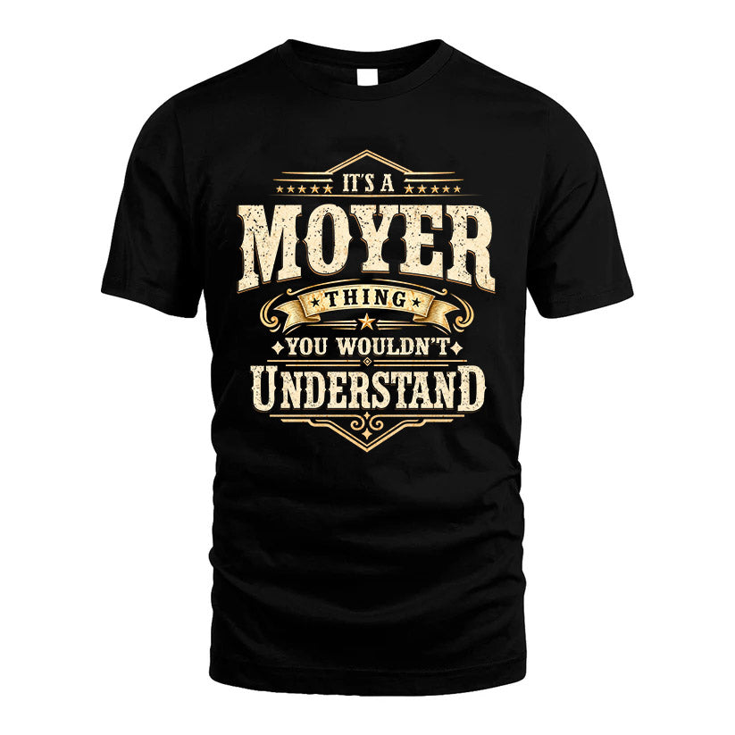 MOYER HH-F009–Personalized Name Quote Apparel “It’s an NAME Thing You Wouldn’t Understand”