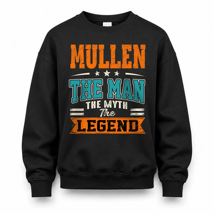 MULLEN HH F007 The Man The Myth The Legend Personalized Shirt – Gift for Men