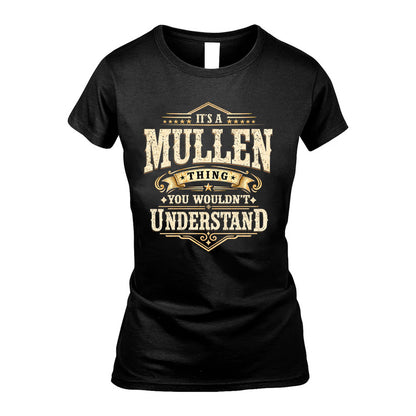MULLEN HH-F009–Personalized Name Quote Apparel “It’s an NAME Thing You Wouldn’t Understand”