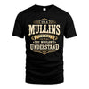 MULLINS HH-F009–Personalized Name Quote Apparel “It’s an NAME Thing You Wouldn’t Understand”