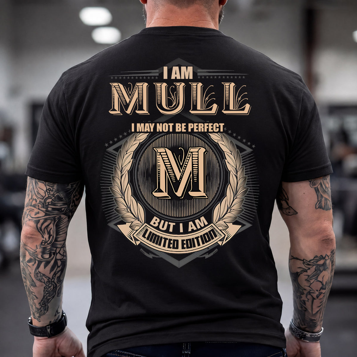 MULL 2K-101–Personalized Name Quote Apparel “I Am NAME May Not Be Perfect But I Am Limited Edition”