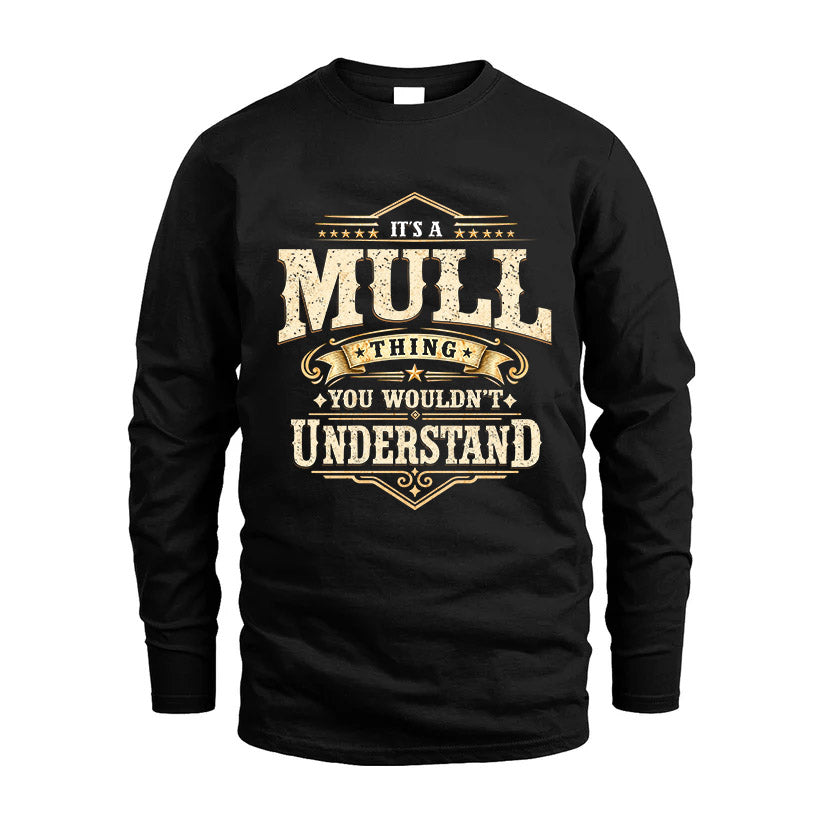 MULL HH-F009–Personalized Name Quote Apparel “It’s an NAME Thing You Wouldn’t Understand”
