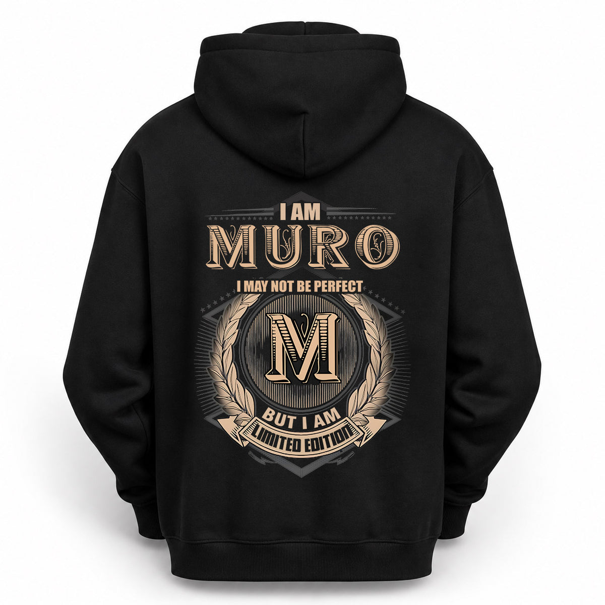MURO 2K-101–Personalized Name Quote Apparel “I Am NAME May Not Be Perfect But I Am Limited Edition”