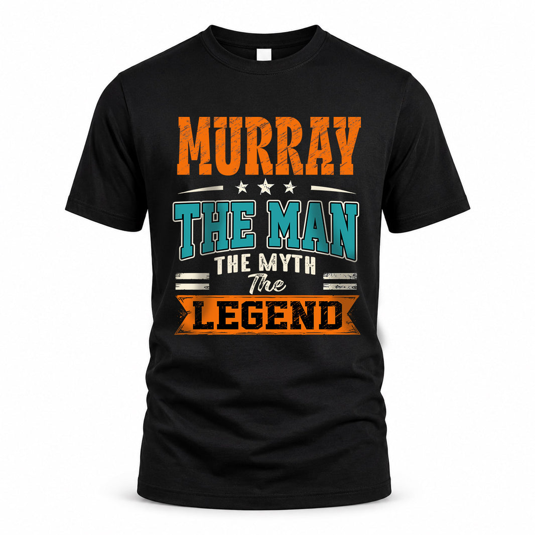 MURRAY HH F007 The Man The Myth The Legend Personalized Shirt – Gift for Men