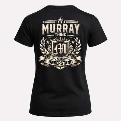 MURRAY HH-F006 Thing Personalized Name T Shirt – You Wouldn’t Understand