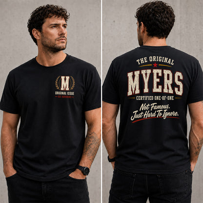 MYERS W65-F6-168 – Personalized Original Issue Apparel “The Original NAME Certified One-of-One"