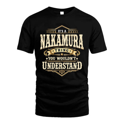 NAKAMURA HH-F009–Personalized Name Quote Apparel “It’s an NAME Thing You Wouldn’t Understand”