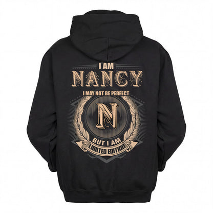 NANCY 2K-101–Personalized Name Quote Apparel “I Am NAME May Not Be Perfect But I Am Limited Edition”