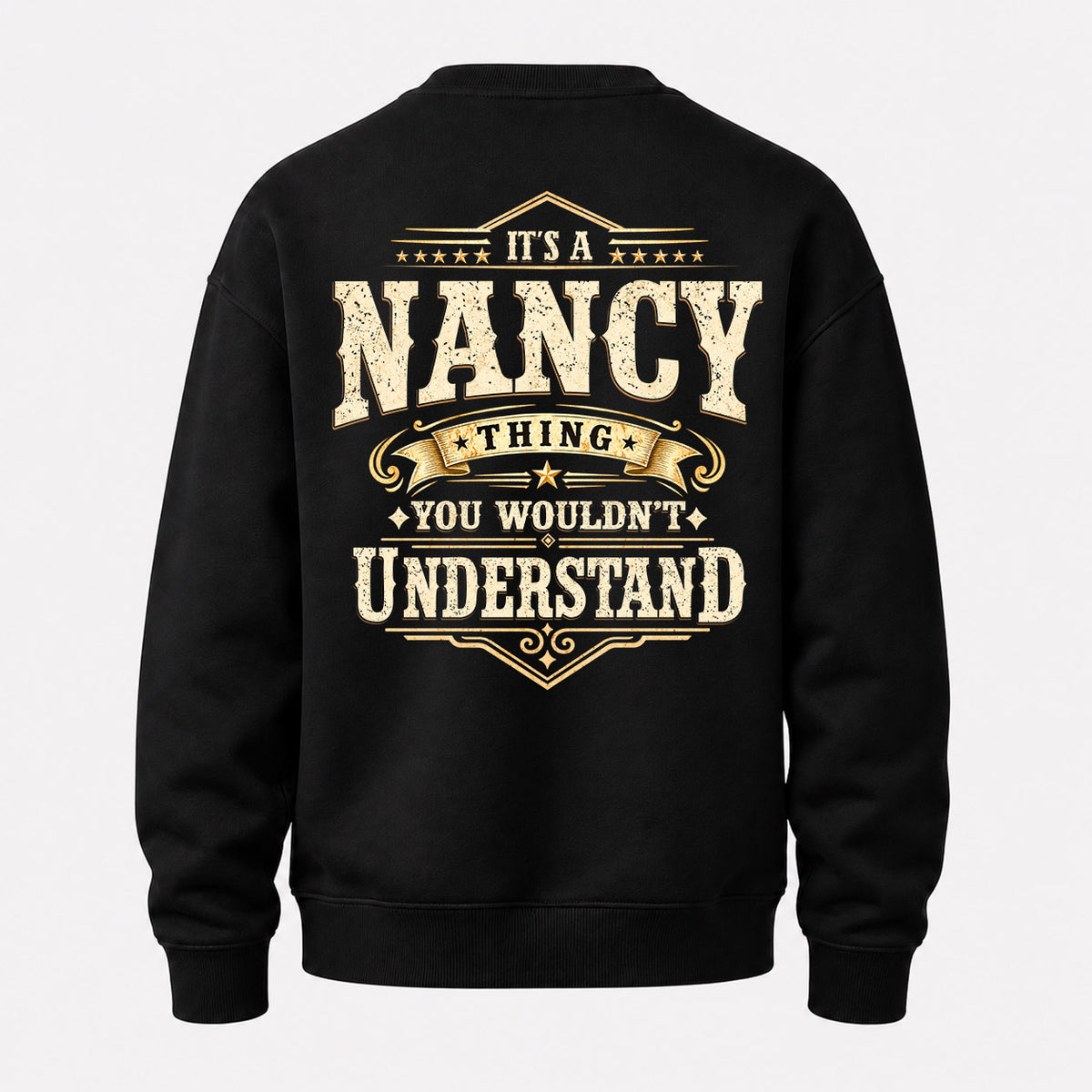 NANCY HH-F003–Personalized Name Quote Apparel “It’s an NAME Thing You Wouldn’t Understand”