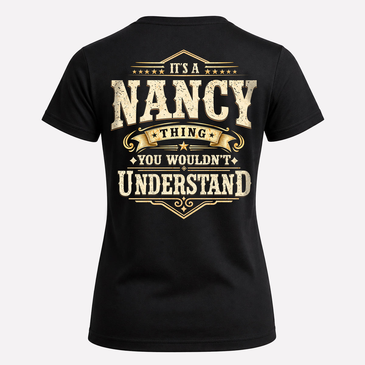 NANCY HH-F003–Personalized Name Quote Apparel “It’s an NAME Thing You Wouldn’t Understand”