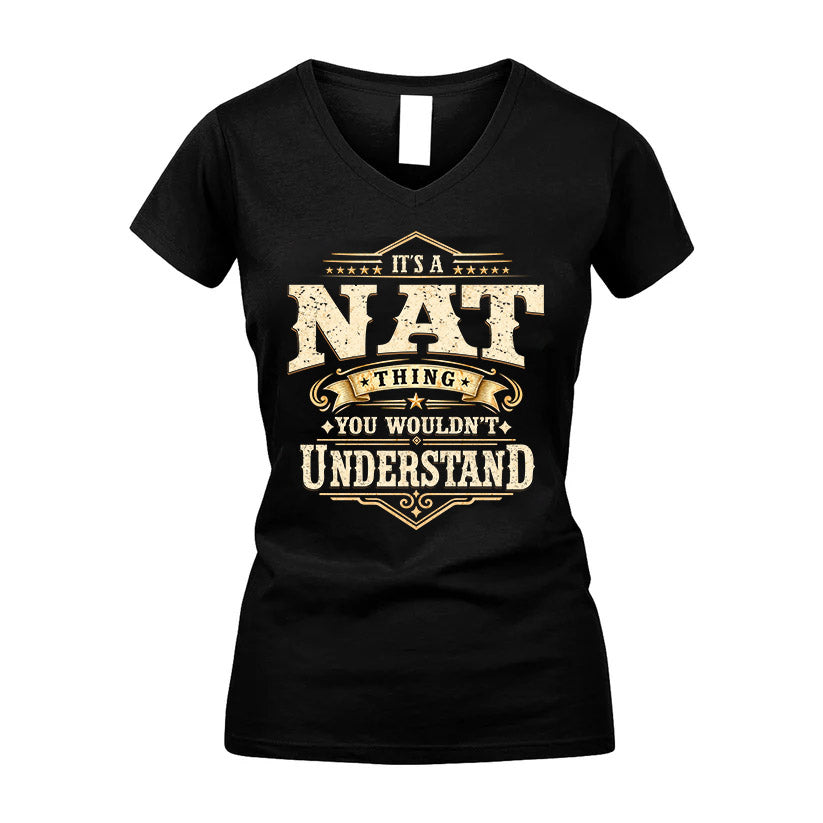 NAT HH-F009–Personalized Name Quote Apparel “It’s an NAME Thing You Wouldn’t Understand”