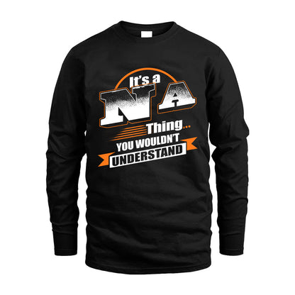 NA HH88-K2-107–Personalized Name Quote Apparel “It’s a/an NAME Thing You Wouldn’t Understand”