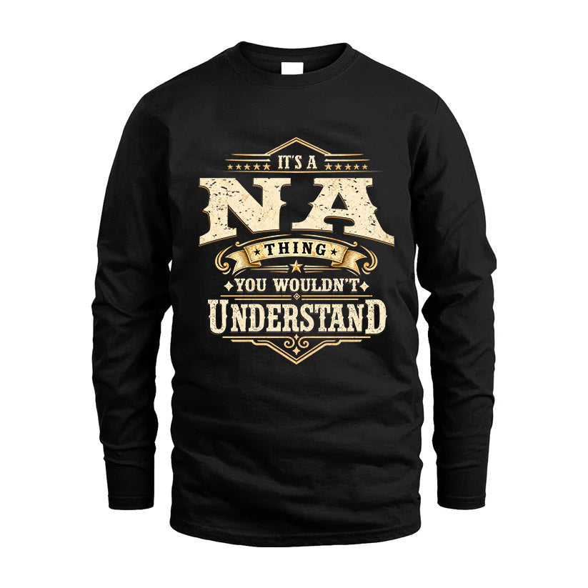 NA HH-F009–Personalized Name Quote Apparel “It’s an NAME Thing You Wouldn’t Understand”