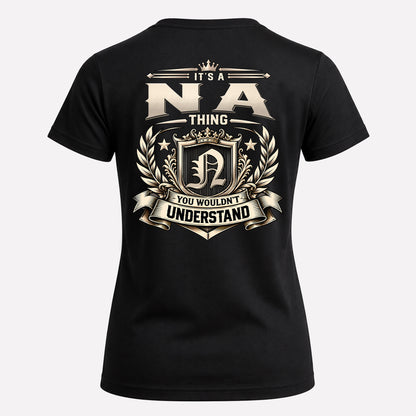NA HH-F006 Thing Personalized Name T Shirt – You Wouldn’t Understand