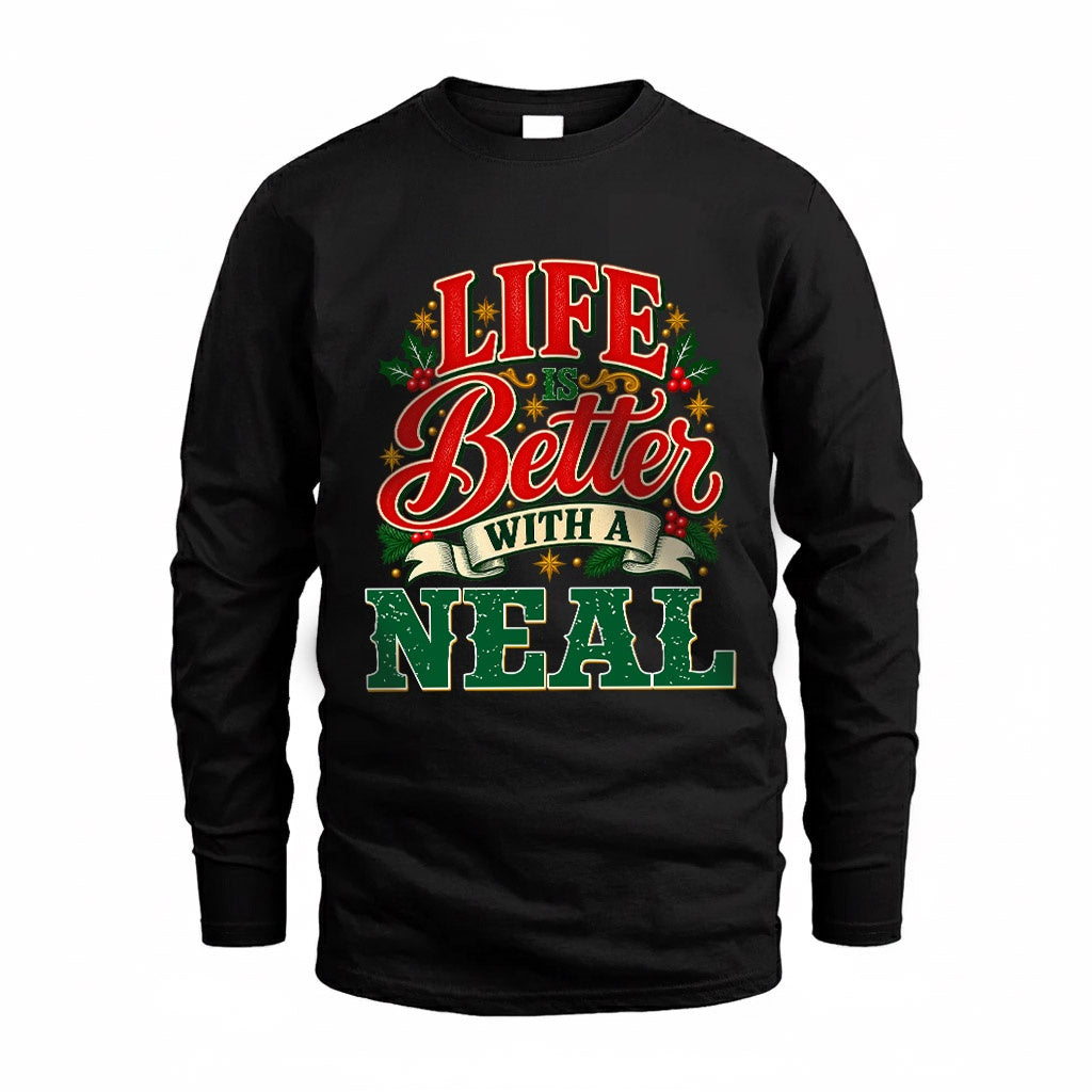 NEAL HH-F011 Personalized Name Christmas Shirt – “Life Is Better With a Custom Name” Funny Christmas Gift, Custom Holiday Apparel