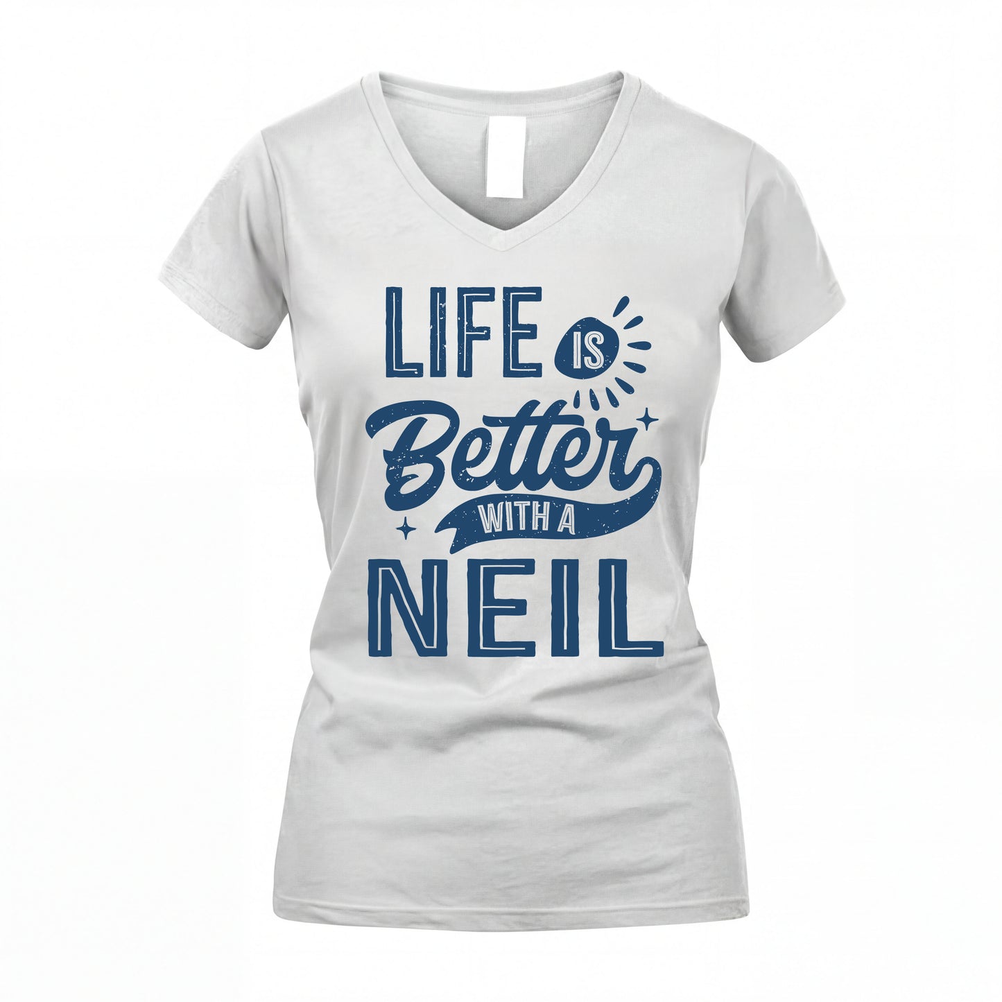 NEIL HH88-K2–Personalized Name Quote T-Shirt Life Is Better With Unisex Gift