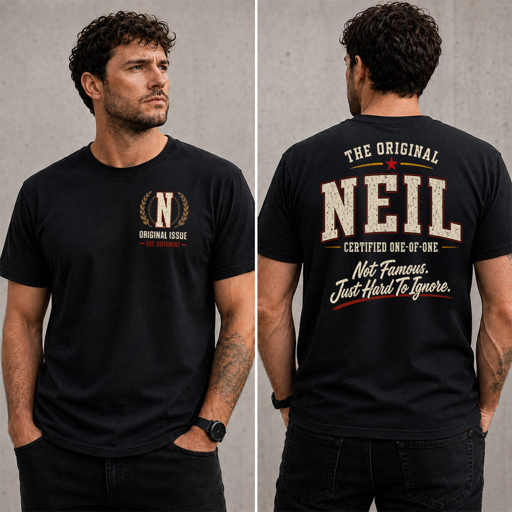 NEIL W65-F6-168 – Personalized Original Issue Apparel “The Original NAME Certified One-of-One"