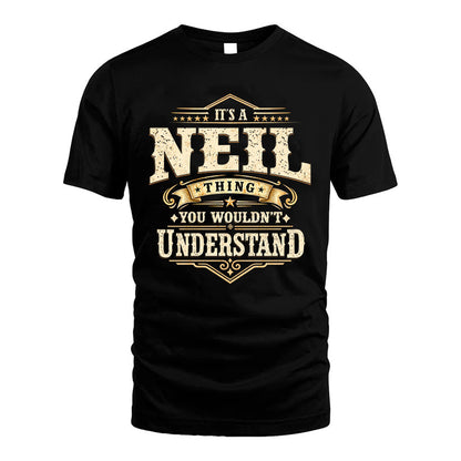 NEIL HH-F009–Personalized Name Quote Apparel “It’s an NAME Thing You Wouldn’t Understand”