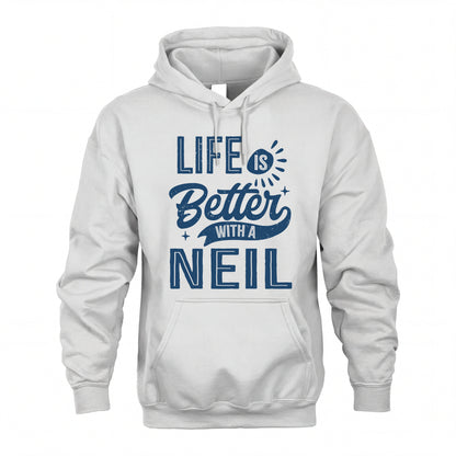 NEIL HH88-K2–Personalized Name Quote T-Shirt Life Is Better With Unisex Gift