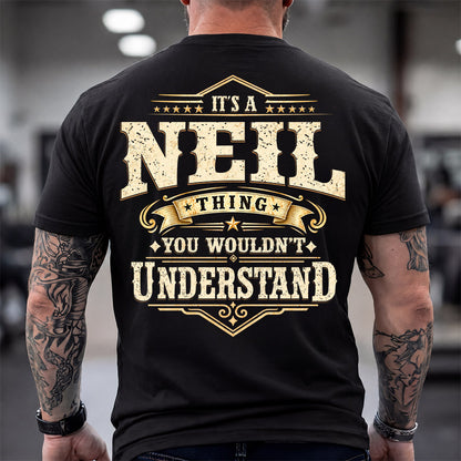 NEIL HH-F003–Personalized Name Quote Apparel “It’s an NAME Thing You Wouldn’t Understand”