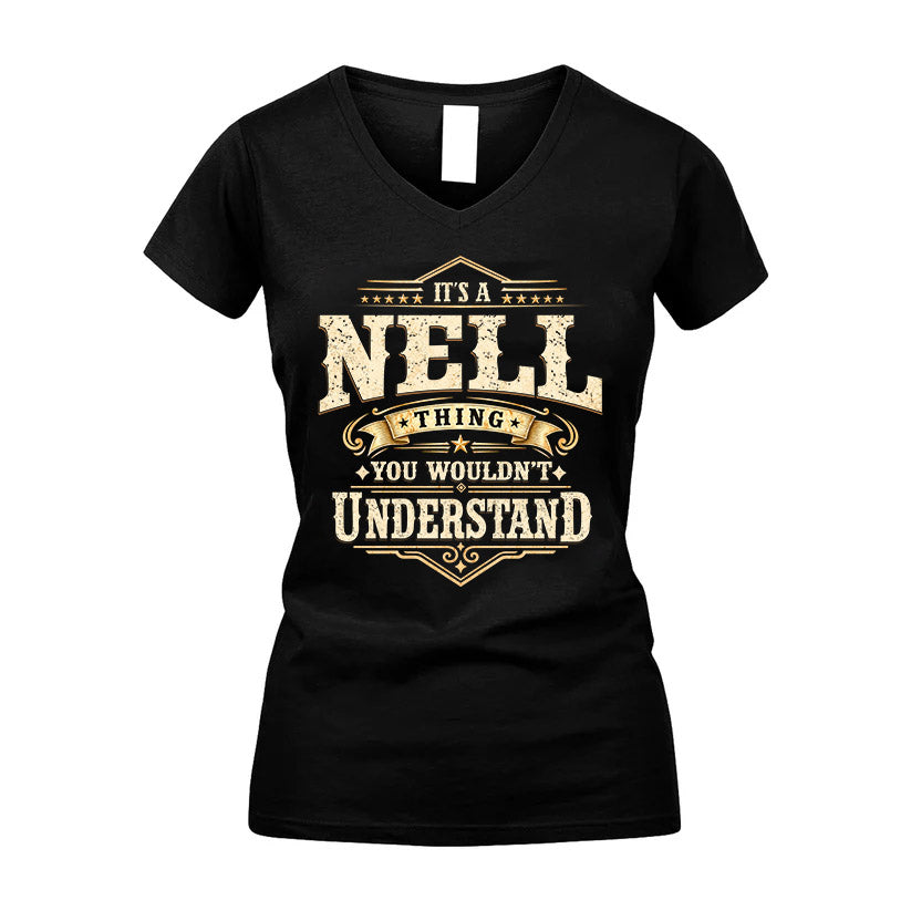 NELL HH-F009–Personalized Name Quote Apparel “It’s an NAME Thing You Wouldn’t Understand”