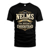NELMS HH-F009–Personalized Name Quote Apparel “It’s an NAME Thing You Wouldn’t Understand”