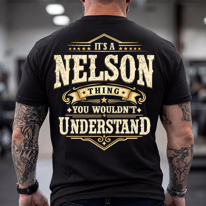 NELSON HH-F003–Personalized Name Quote Apparel “It’s an NAME Thing You Wouldn’t Understand”