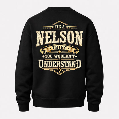 NELSON HH-F003–Personalized Name Quote Apparel “It’s an NAME Thing You Wouldn’t Understand”