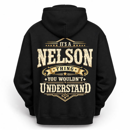 NELSON HH-F003–Personalized Name Quote Apparel “It’s an NAME Thing You Wouldn’t Understand”
