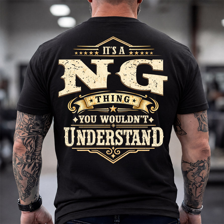 NG HH-F003–Personalized Name Quote Apparel “It’s an NAME Thing You Wouldn’t Understand”