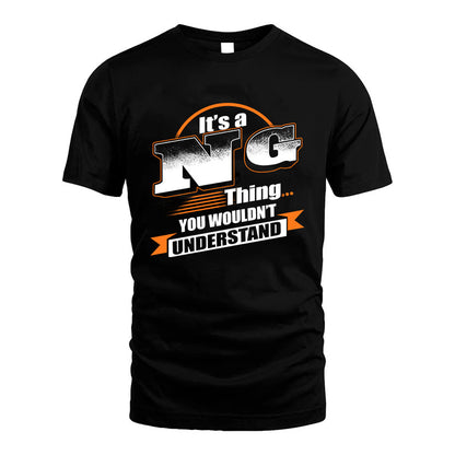 NG HH88-K2-107–Personalized Name Quote Apparel “It’s a/an NAME Thing You Wouldn’t Understand”