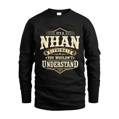 NHAN HH-F009–Personalized Name Quote Apparel “It’s an NAME Thing You Wouldn’t Understand”
