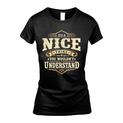 NICE HH-F009–Personalized Name Quote Apparel “It’s an NAME Thing You Wouldn’t Understand”