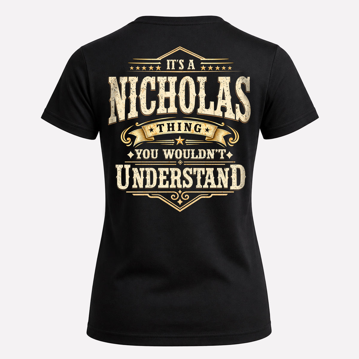 NICHOLAS HH-F003–Personalized Name Quote Apparel “It’s an NAME Thing You Wouldn’t Understand”