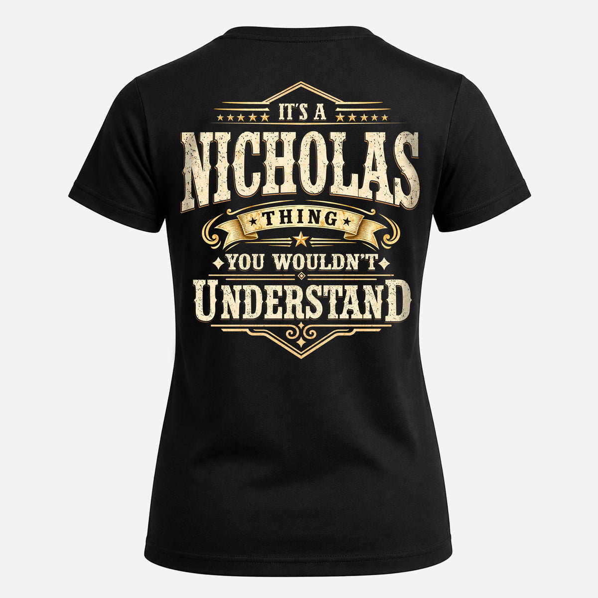 NICHOLAS HH-F003–Personalized Name Quote Apparel “It’s an NAME Thing You Wouldn’t Understand”