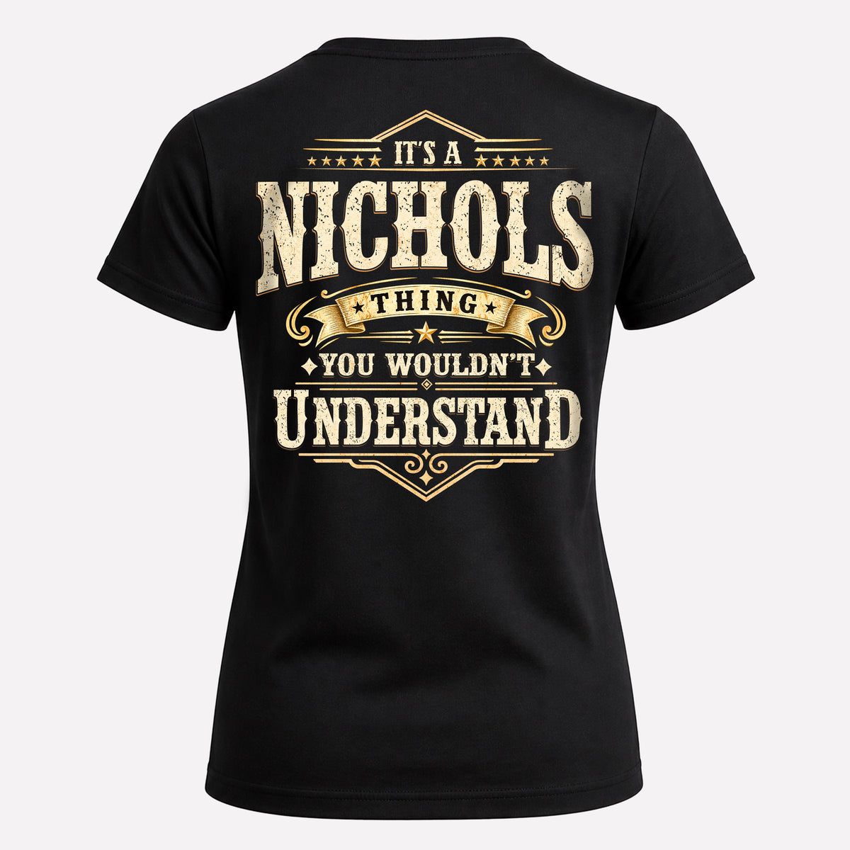 NICHOLS HH-F003–Personalized Name Quote Apparel “It’s an NAME Thing You Wouldn’t Understand”
