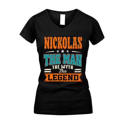NICKOLAS HH F007 The Man The Myth The Legend Personalized Shirt – Gift for Men