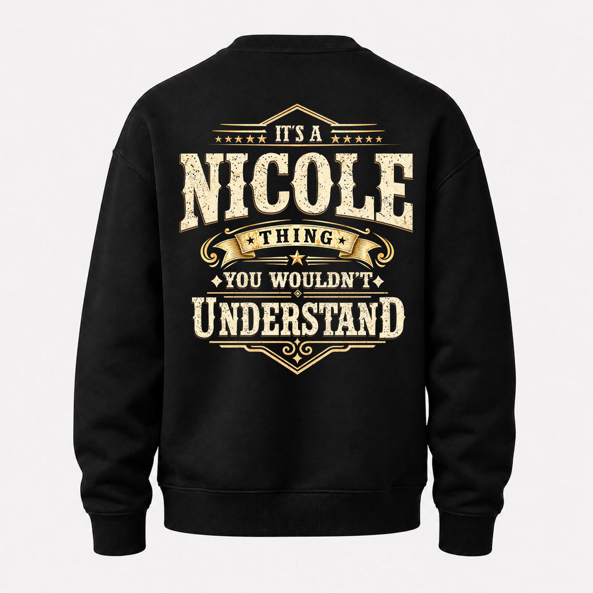 NICOLE HH-F003–Personalized Name Quote Apparel “It’s an NAME Thing You Wouldn’t Understand”