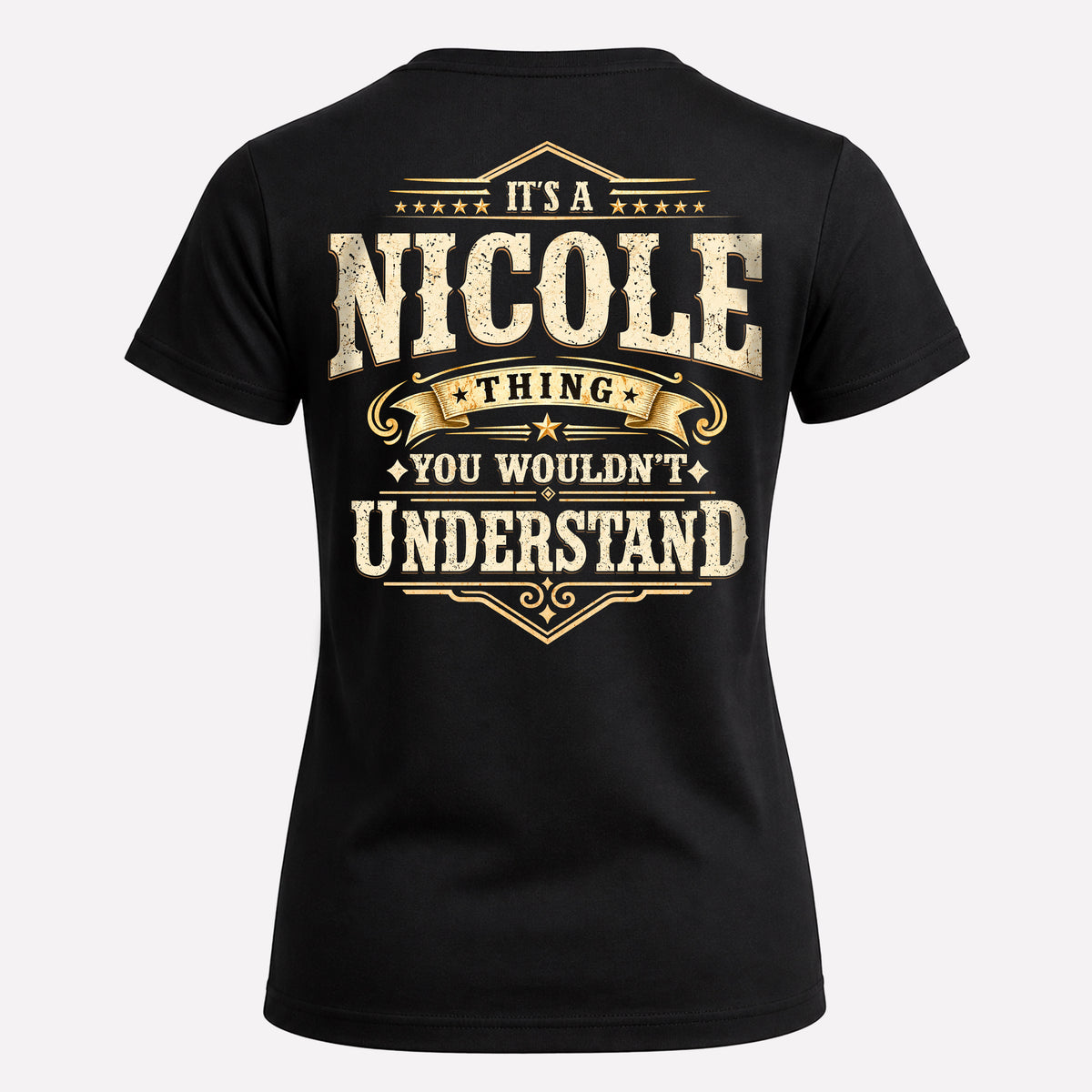 NICOLE HH-F003–Personalized Name Quote Apparel “It’s an NAME Thing You Wouldn’t Understand”