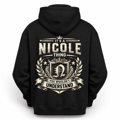 NICOLE HH-F006 Thing Personalized Name T Shirt – You Wouldn’t Understand