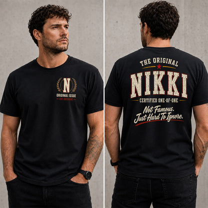 NIKKI W65-F6-168 – Personalized Original Issue Apparel “The Original NAME Certified One-of-One"