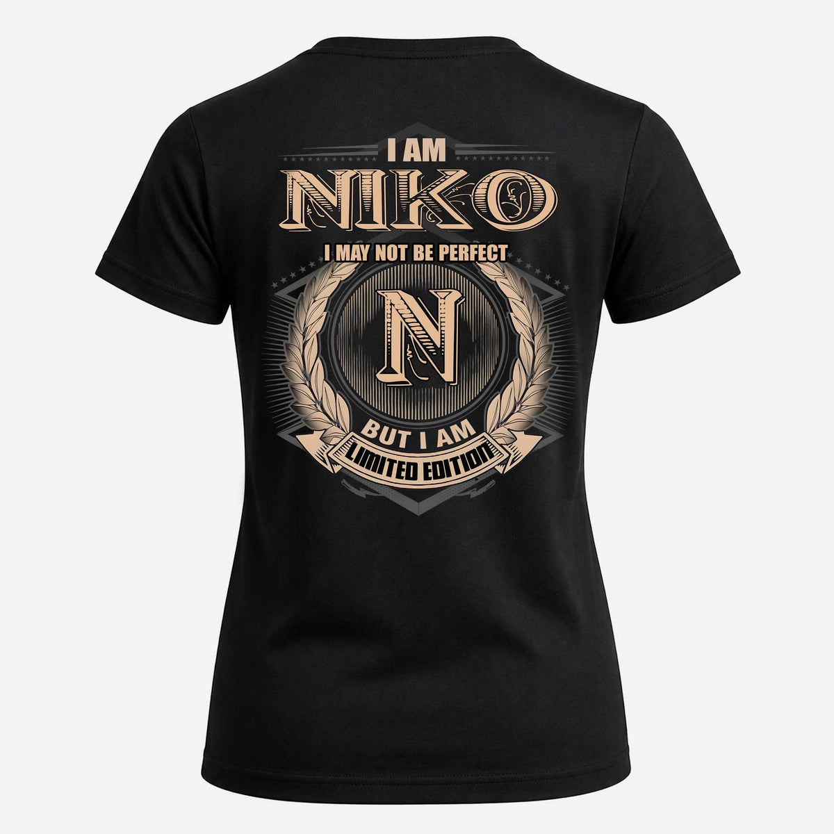 NIKO 2K-101–Personalized Name Quote Apparel “I Am NAME May Not Be Perfect But I Am Limited Edition”