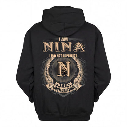 NINA 2K-101–Personalized Name Quote Apparel “I Am NAME May Not Be Perfect But I Am Limited Edition”